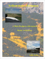 Title: Yellowstone Fortunes, Author: Laife Stoltz