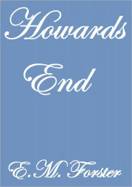 Title: Howards End, Author: E. M. Forster