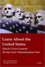 Learn About the United States: Quick Civics Lessons for the New Naturalization Test