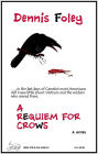 A Requiem for Crows