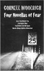 FOUR NOVELLAS OF FEAR: Eyes That Watch You, The Night I Died, You'll Never See Me Again, Murder Always Gathers Momentum