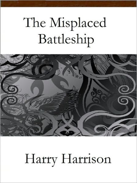 The Misplaced Battleship