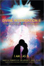 A divine Intervencion II: Una Guia a Llamas Gemelas, a las almas gemelas, y a las Almas gemelas