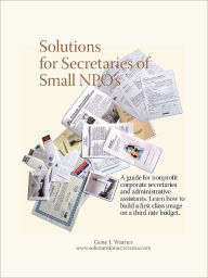 Title: Solutions for Secretaries of Small NPO's, Author: Gene Warner