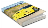 Title: Winning RC Cars: Steps on How to Buy Them, Author: Benjamin A. Pittman