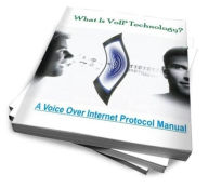 Title: What Is VoIP Technology? A Voice Over Internet Protocol Manual, Author: Shannon E. Dyer