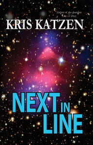 Title: Next in Line, Author: Kris Katzen