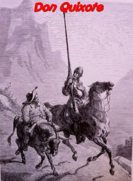 Title: Don Quixote, Author: Miguel de Cervantes Saavedra