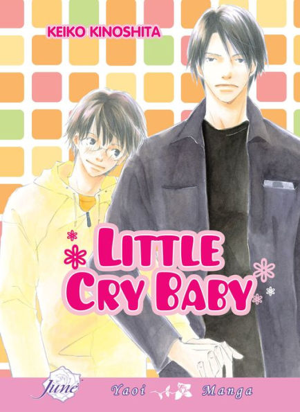 Little Cry Baby (Yaoi Manga) - Nook Edition