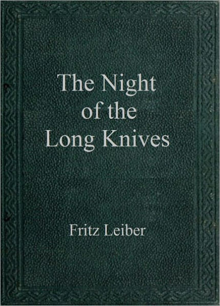 The Night of the Long Knives