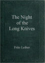 The Night of the Long Knives