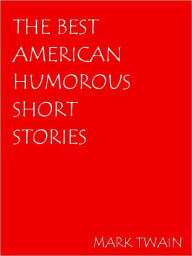 Title: The Best American Short Stories- Special NOOK Edition, Author: H.C. Bunner