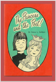 Title: THE PRINCESS & THE POET, Author: Doyle Dement