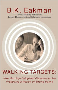 Title: Walking Targets, Author: B. K. Eakman