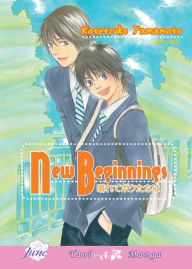Title: New Beginnings (Yaoi Manga) - Nook Edition, Author: Kotetsuko Yamamoto
