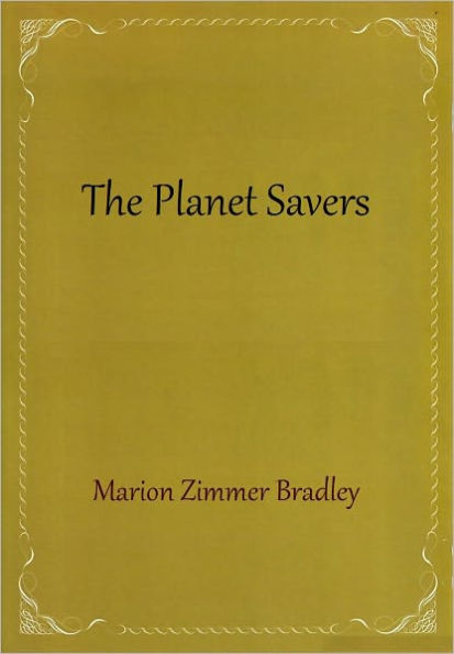 The Planet Savers