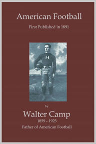 Title: American Football, Author: Waltler Camp
