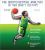 Who Da Man? The Quintessential History of the NBA Draft 1947-2010