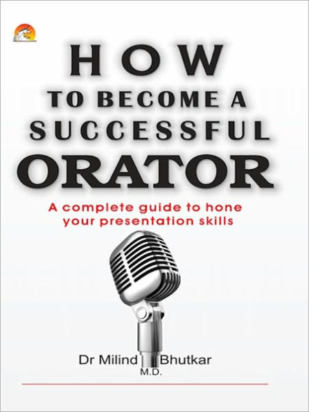 How To Become A Successful Orator