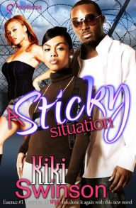 Title: A Sticky Situation, Author: Kiki Swinson