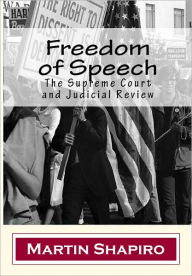 Title: Freedom of Speech: The Supreme Court and Judicial Review, Author: Martin Shapiro