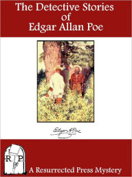 Title: The Detective Stories of Edgar Allan Poe, Author: Edgar Allan Poe