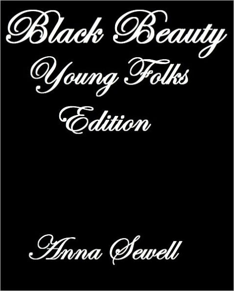 BLACK BEAUTY YOUNG FOLKS' EDITION