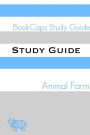 Study Guide: Animal Farm (A BookCaps Study Guide)