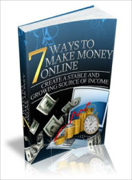 Title: 7 Ways To Make Money Online, Author: Lou Diamond