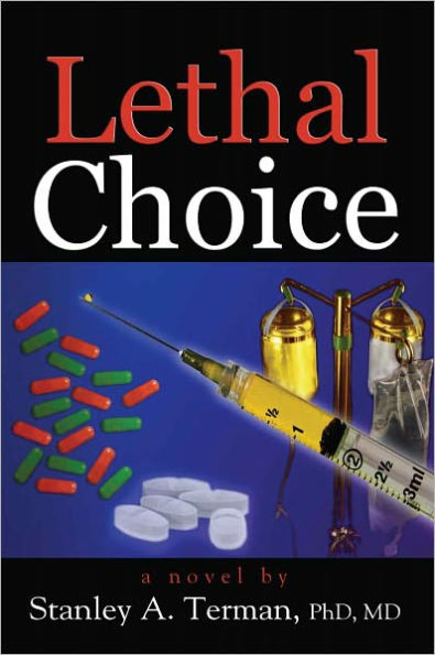 Lethal Choice