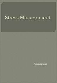 Title: Stress Management, Author: Anonymous