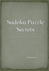 Title: Sudoku Puzzle Secrets, Author: Anonymous