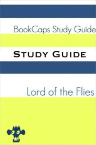 Title: Study Guide: Lord of the Flies (A BookCaps Study Guide), Author: BookCaps