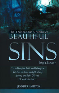 Title: Beautiful Sins: Leigha Lowery (Book One), Author: Jennifer Hampton