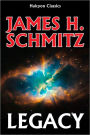 Legacy by James H. Schmitz