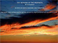 Title: THE HEAVENS OF THE PROPHETS, Author: Ken Nunoo