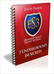 Title: 3 Underground IM Secrets, Author: Lou Diamond