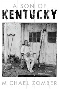 Title: A Son of Kentucky, Author: Michael Zomber