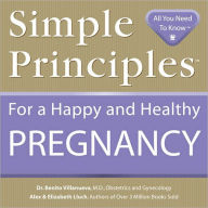 Title: Simple Principles for a Happy and Healthy Pregnancy, Author: Alex Lluch