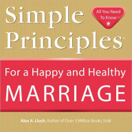 Title: Simple Principles for a Happy and Healthy Marriage, Author: Alex Lluch