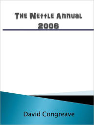Title: The Nettle Annual 2006, Author: David Congreave
