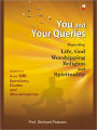 You And Your Queries