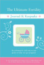 The Ultimate Fertility Journal & Keepsake