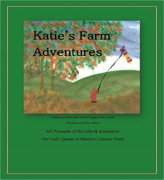Katie's Farm Adventures