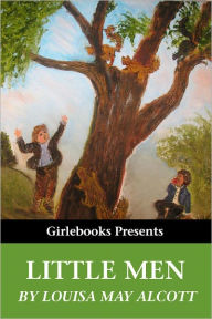 Title: Little Men, Author: Louisa May Alcott