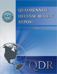 Title: Quadrennial Defense Review Report 2010, Author: U..S. Department of Defense