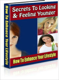 Title: How To Look And Feel Younger, Author: Lou Diamond