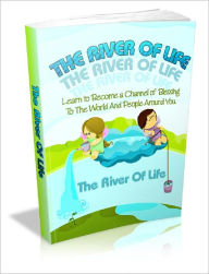 Title: The River Of Life, Author: Anonymous