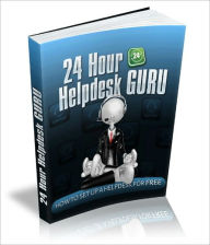 Title: 24 Hour Helpdesk Guru, Author: Anonymous