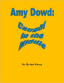 Amy Dowd: Caught in the Middle